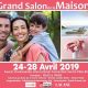 Le Grand Salon de la Maison et du Jardin du 24 au 28 Avril 2019