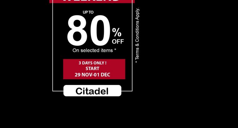 Citadel Clothing – Upto 80% off all shops from Friday 29th Nov to 01 Dec 2019