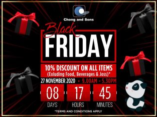 Chong and sons – Chong and sons is pleased to launch his first Black Friday Sales on 27th of November 2020 from 9am to 5.30pm in all its outlets